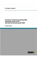 Zwischen Verfassung und Realität - Parteipatronage in der Ministerialverwaltung der BRD