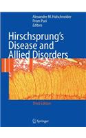 Hirschsprung's Disease and Allied Disorders
