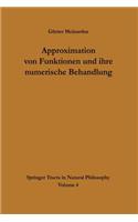 Approximation Von Funktionen Und Ihre Numerische Behandlung