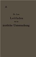 Leitfaden Für Die Ärztliche Untersuchung