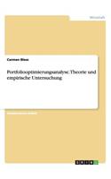 Portfoliooptimierungsanalyse. Theorie und empirische Untersuchung