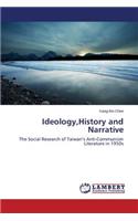 Ideology, History and Narrative: (English)