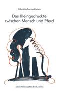 Kleingedruckte zwischen Mensch und Pferd