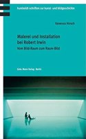 Malerei Und Installation Bei Robert Irwin