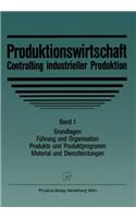 Produktionswirtschaft - Controlling Im Industriebetrieb