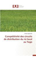 Compétitivité Des Circuits de Distribution Du Riz Local Au Togo