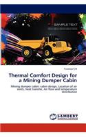 Thermal Comfort Design for a Mining Dumper Cabin