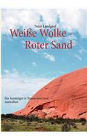 Weiße Wolke - Roter Sand