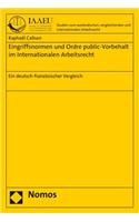 Eingriffsnormen Und Ordre Public-Vorbehalt Im Internationalen Arbeitsrecht: Ein Deutsch-Franzosischer Vergleich