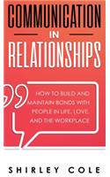 Communication In Relationships
