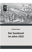 Suezkanal Im Jahre 1915