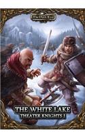 The Dark Eye – The White Lake (Part 1 of the Theater Knights Campaign)