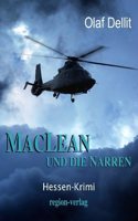 MacLean und die Narren: Hessen-Krimi