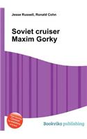 Soviet Cruiser Maxim Gorky: (English)