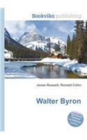 Walter Byron: (English)