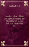 Hundert Jahre