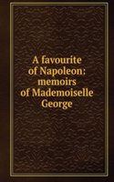 favourite of Napoleon