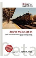 Zagreb Main Station: (English)