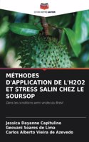 Méthodes d'Application de l'H2o2 Et Stress Salin Chez Le Soursop