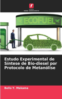 Estudo Experimental de Síntese de Bio-diesel por Protocolo de Metanólise