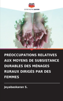 Préoccupations Relatives Aux Moyens de Subsistance Durables Des Ménages Ruraux Dirigés Par Des Femmes