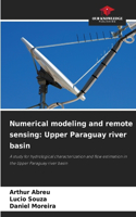 Numerical modeling and remote sensing: Upper Paraguay river basin