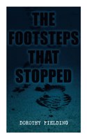 The Footsteps That Stopped