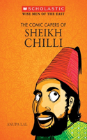 The Comic Capers of Sheikh Chilli