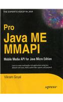 Pro Java Me Mmapi: Mobile Media Api For Java Micro