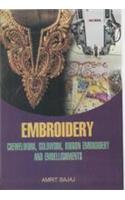 Embroidery: Crewelwork, Goldwork, Ribbon Embroidery and Embellishments