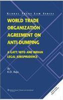 World Trade Organization Agreement On Anti-Dumping-A Gatt-Wt