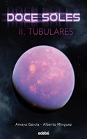 Doce Soles II: Tubular
