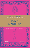 Taichi Mariposa