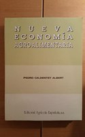 Nueva economia agroalimentaria [Spanish]