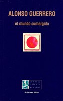 EL MUNDO SUMERGIDO (LUNAS DE ORIENTE-LETRA A) (Spanish Edition)