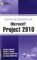 Gestion de Proyectos con Microsoft Project 2010
