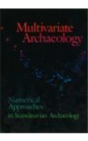 Multivariate Archaeology