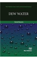 Dew Water