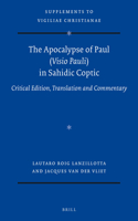 The Apocalypse of Paul (VISIO Pauli) in Sahidic Coptic