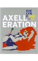 Axelleration