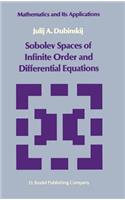 Sobolev Spaces of Infinite Order and Differential Equations