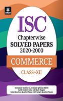 ISC Chapterwise Solved Papers Commerce Class 12 for 2021 Exam
