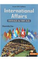International Affairs (1919 A.D. To 1991 A.D.)