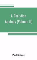 Christian apology (Volume II) God and Revelation