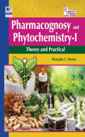 Pharmacognosy and Phytochemistry - I