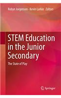 Stem Education in the Junior Secondary