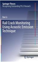 Rail Crack Monitoring Using Acoustic Emission Technique