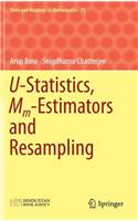 U-Statistics, MM-Estimators and Resampling