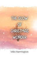 Glow of Christmas Wonder