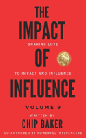 Impact of Influence Volume 9